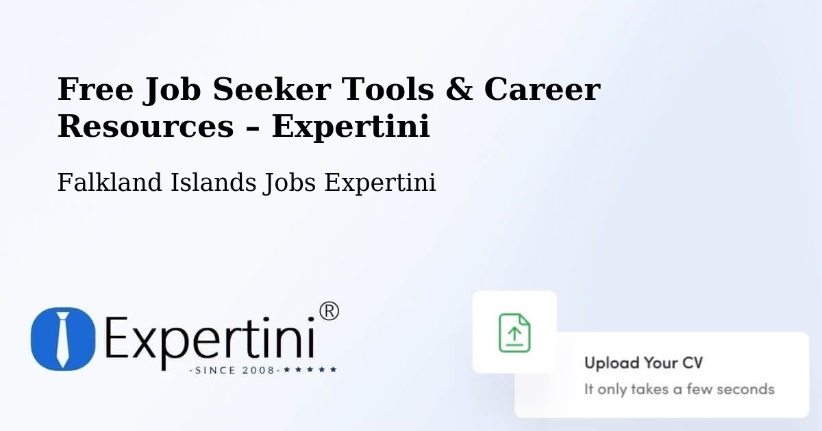 Free Job Seeker Tools & Career Resources – Falkland Islands - Falkland Islands Jobs Expertini