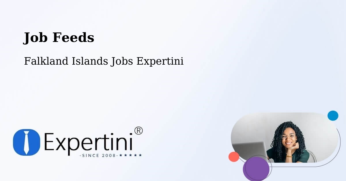 Job Listings Feed – Falkland Islands - Falkland Islands Jobs Expertini