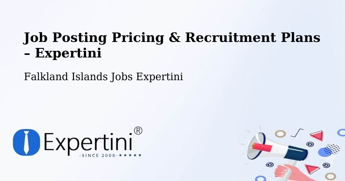 Job Posting Pricing & Recruitment Plans – Falkland Islands - Falkland Islands Jobs Expertini