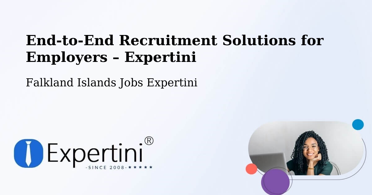 Recruitment Solutions for Employers – Falkland Islands - Falkland Islands Jobs Expertini