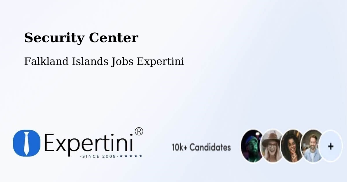 Security & Compliance – Falkland Islands - Falkland Islands Jobs Expertini