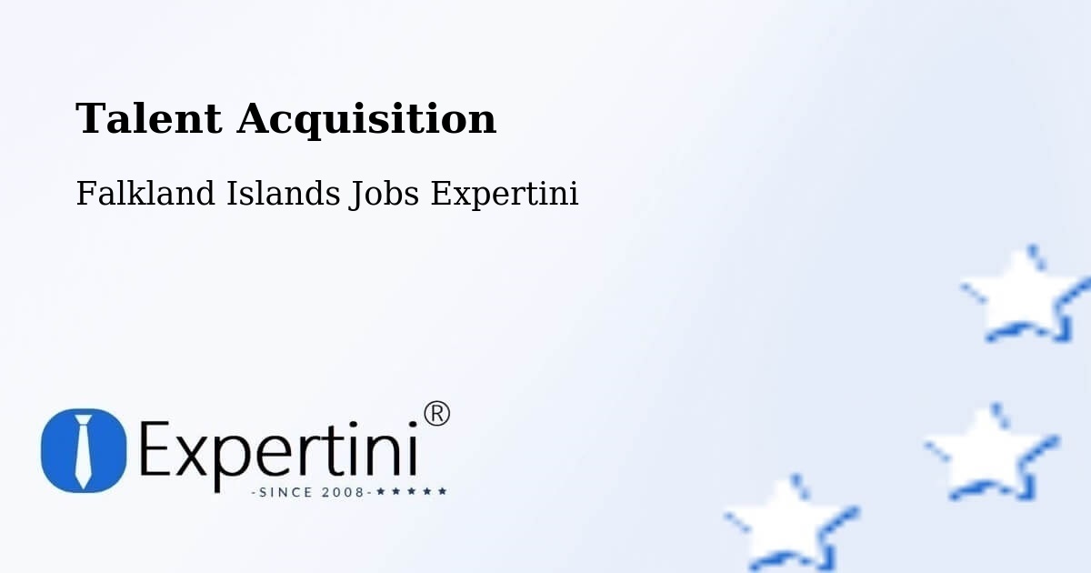 Post Jobs & Find Candidates in Falkland Islands – Talent Acquisition Solutions - Falkland Islands Jobs Expertini